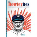 The Howleyites: Toronto's Changing City, A Stadium Rising, and The Champions of 1926