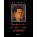 The Painter of the Camps of Death: Album