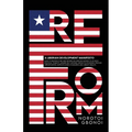 Reform: A Liberian Development Manifesto