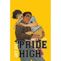 Pride High: Book 3 - Yellow
