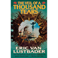 The Veil of a Thousand Tears