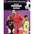 G.O.A.T. Porteros de Fútbol (G.O.A.T. Soccer Goalkeepers)