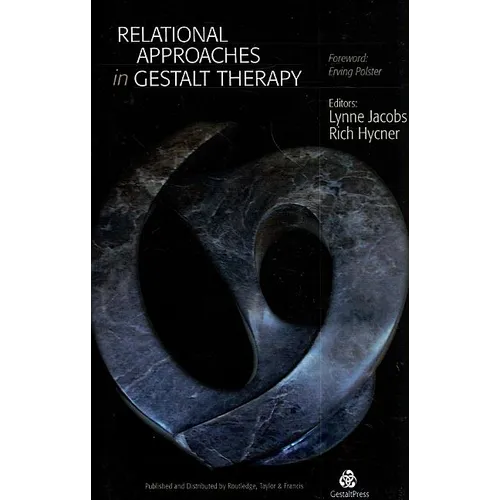 Relational Approaches in Gestalt Therapy