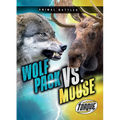 Wolf Pack vs. Moose