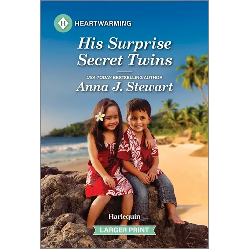 His Surprise Secret Twins: A Clean and Uplifting Romance