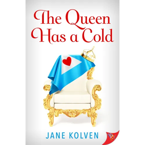 The Queen Has a Cold