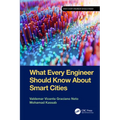 What Every Engineer Should Know About Smart Cities