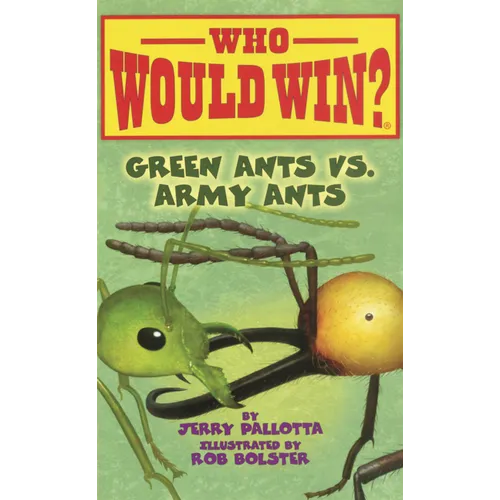 Green Ants vs. Army Ants