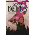 Dark Spaces: Good Deeds