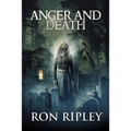 Anger and Death: Supernatural Horror with Scary Ghosts & Haunted Houses