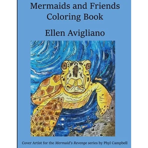 Mermaids and Friends Coloring Book