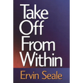 Take Off from Within