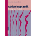 Abdominoplastik: Prinzip Und Technik