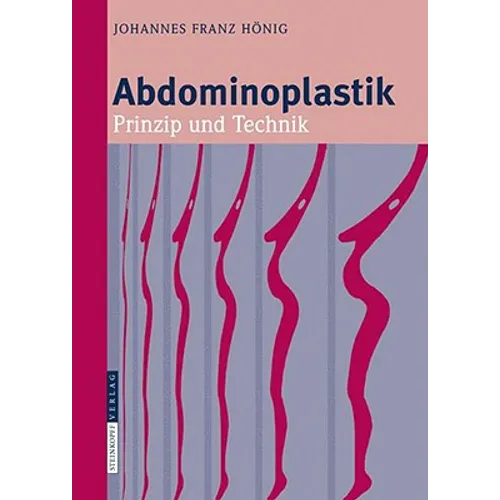 Abdominoplastik: Prinzip Und Technik
