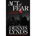 Act of Fear: #1 in the Edgar Award-winning Dan Fortune mystery series
