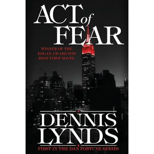 Act of Fear: #1 in the Edgar Award-winning Dan Fortune mystery series