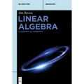 Linear Algebra: A Conceptual Approach