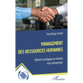 Management des ressources humaines: Élément stratégique de réussite d'un entrepreneur