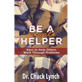 Be a People Helper: Keys to Help Others Work through Problems