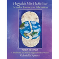 Haggadah Min HaMeitzar - A Seder Journey to Liberation: A Traditional and Radical Haggadah in Four Voices
