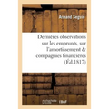 Dernières Observations Sur Les Emprunts, Sur l'Amortissement, Et Sur Les Compagnies Financières