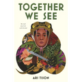 Together We See