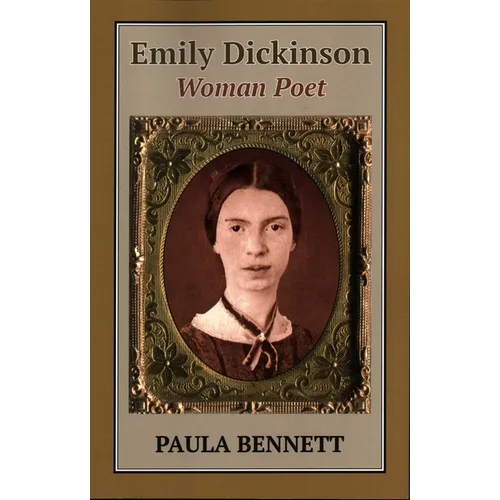Emily Dickinson: Woman Poet