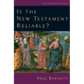 Is the New Testament Reliable?
