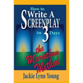 How To Write A Screenplay In 3 Days: The Marathon Method