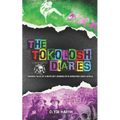 The Tokolosh Diaries: Random tales of a white boy in Apartheid South Africa.