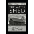 The Water Shed