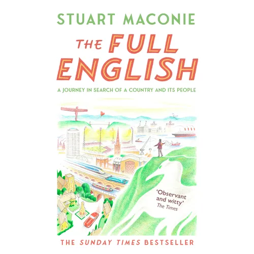 The Full English: A Journey in Search of a Country and Its People