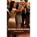 The Cinema of Maria Novaro (hardback)