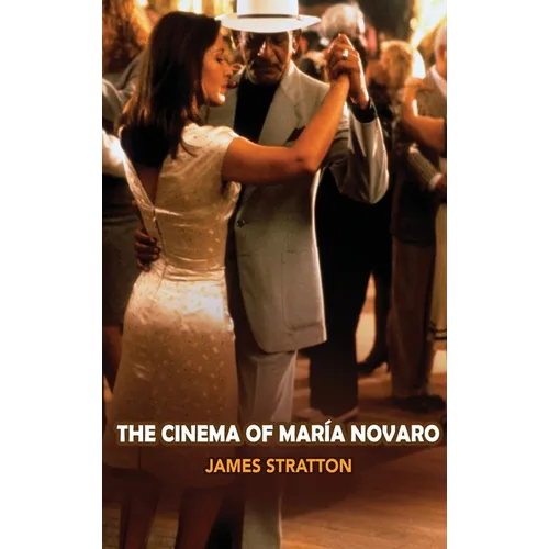 The Cinema of Maria Novaro (hardback)