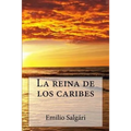La Reina de Los Caribes