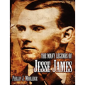 The Many Legends of Jesse James