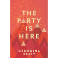 The Party Is Here