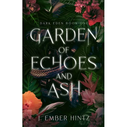 Garden of Echoes and Ash