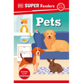 DK Super Readers Pre-Level Pets
