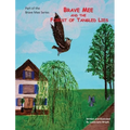 Brave Mee and the Forest of Tangled Lies: Forest of Tangled Lies