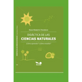 Didáctica de Las Ciencias Naturales: ¿Cómo aprender? ¿Cómo enseñar?
