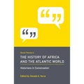 Recent Themes in the History of Africa and the Atlantic World