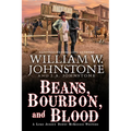 Beans, Bourbon, & Blood