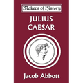 Julius Caesar (Yesterday's Classics)