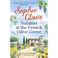 Summer at the French Olive Grove
