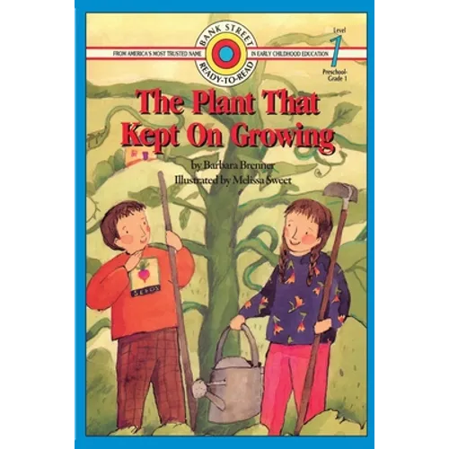 The Plant That Kept On Growing: Level 1