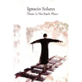 There Is No Such Place