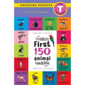 The Toddler's First 150 Animal Handbook: Bilingual (English / French) (Anglais / Français): Pets, Aquatic, Forest, Birds, Bugs, Arctic, Tropical, Unde