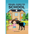 Pearl Goes to School