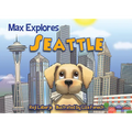 Max Explores Seattle